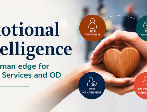Emotional intelligence: the human edge for people services and OD